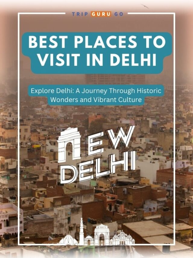 Unraveling the Top Attractions of Delhi
