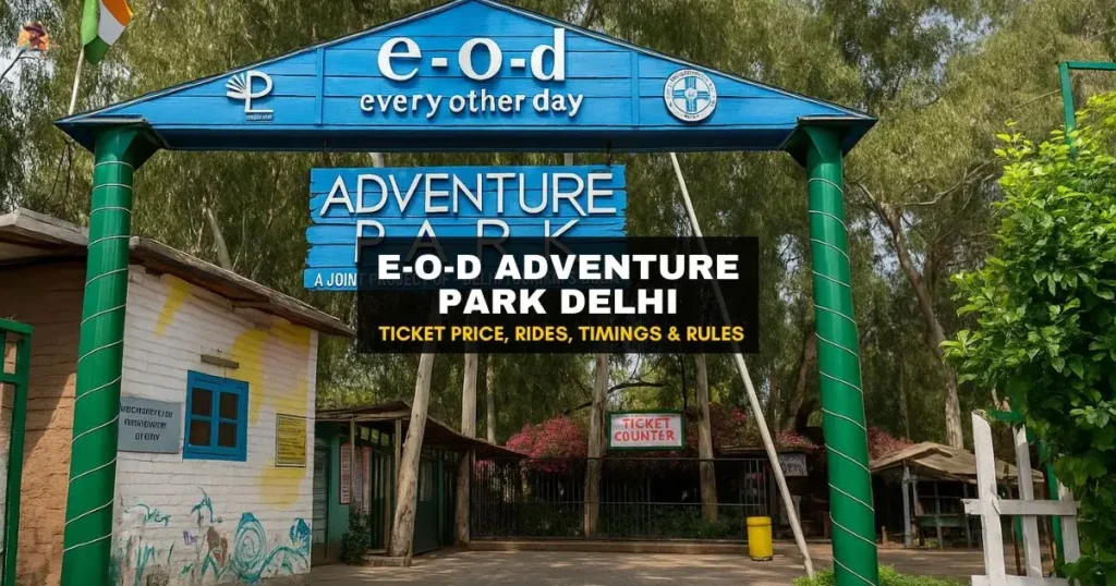 Entrance of E-O-D Adventure Park Delhi with ticket counter and blue adventure signboard