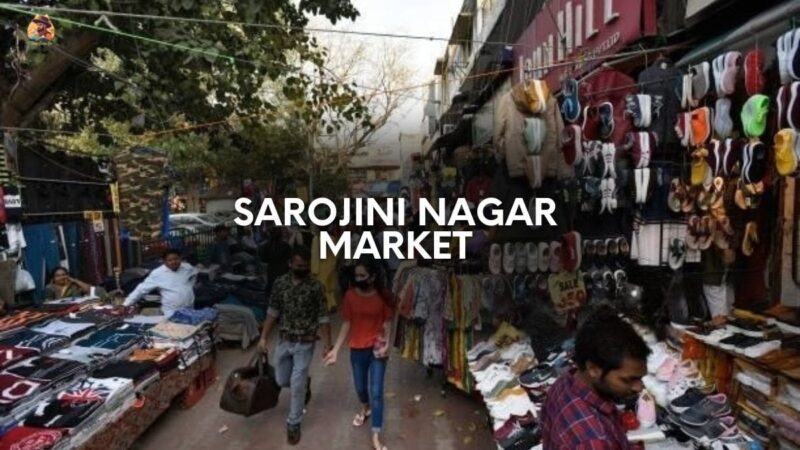 Sarojini Nagar Market: Shopping, Timings, Photos & Metro 2023