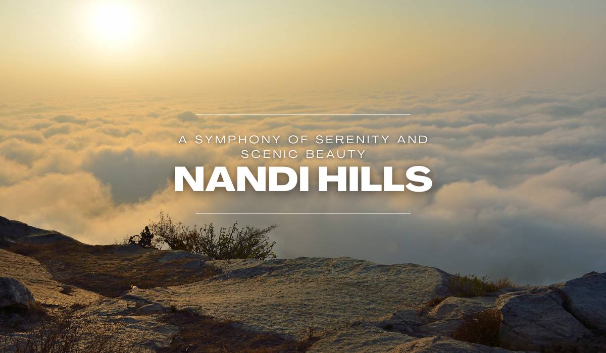 Nandi Hills: History, Photos, Timings & Ticket Price 2023