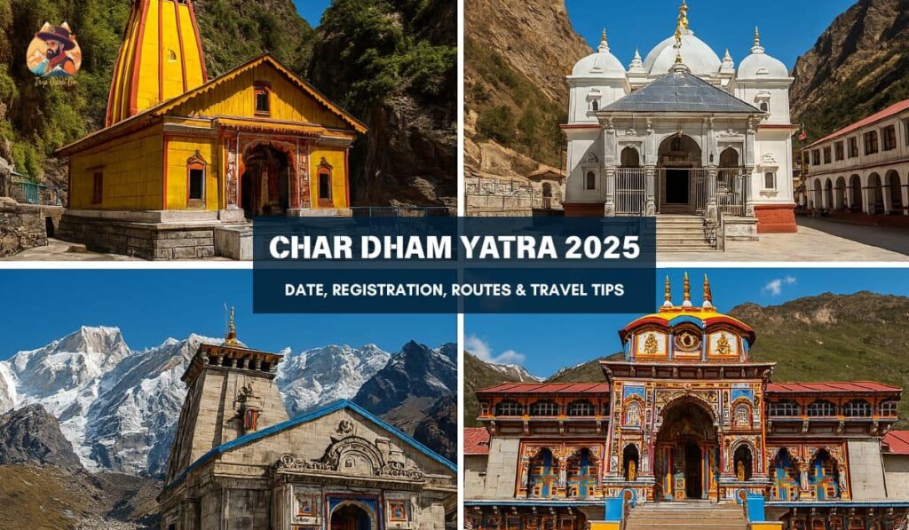 Char Dham Yatra 2025 Guide