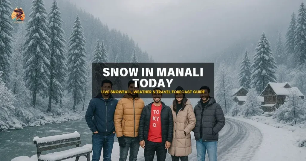 Live snowfall in Manali today with fresh snow on roads, trees, and hills under cloudy skies.