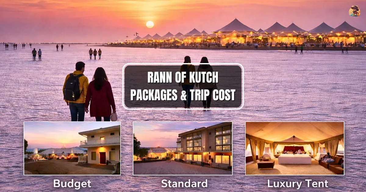 Rann of Kutch Packages & Trip Cost 2026 – Budget to Luxury Guide
