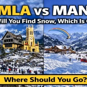 Which Place to Go First – Shimla or Manali?